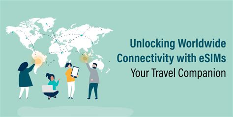 How Do eSIMs Work for Travel: Unlocking the Secrets of Digital Connectivity